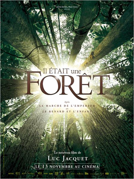 Il était une forêt - Affiche