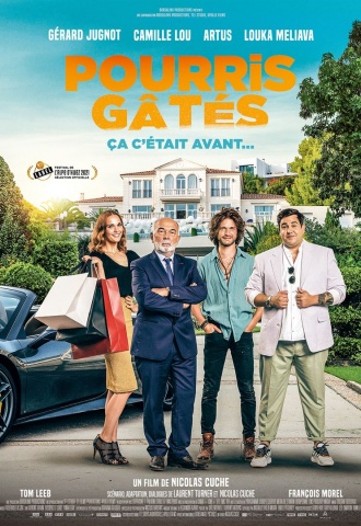 Pourris gâtés - Affiche