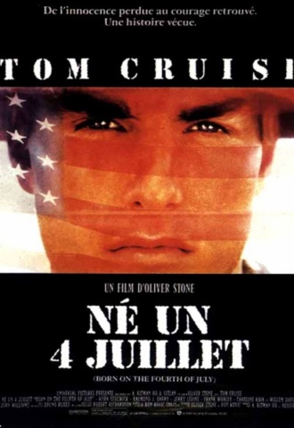 Né un quatre juillet - Affiche