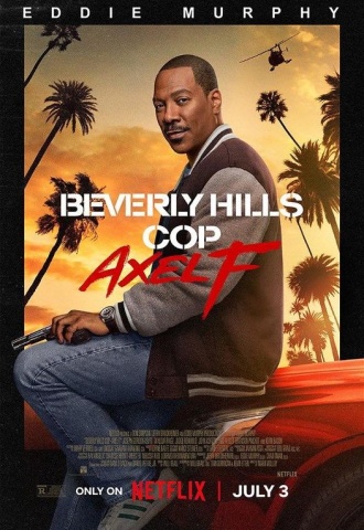 Le Flic de Beverly Hills : Axel F. - Affiche