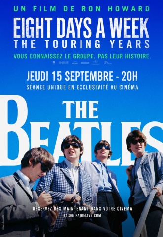 The Beatles : Eight Days a Week - Affiche The Beatles : Eight Days a Week - Affiche