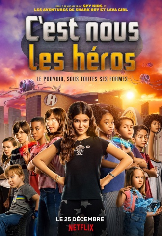 C'est nous les héros - Affiche