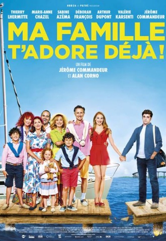 Ma famille t&#039;adore déjà ! - Affiche