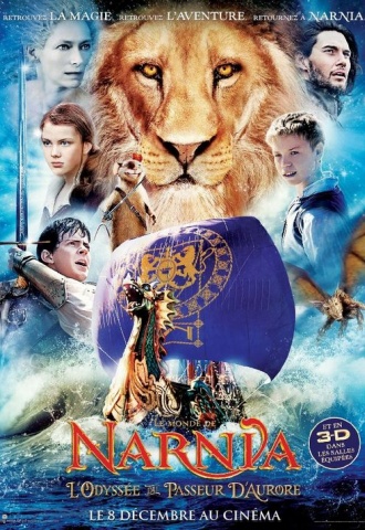 Le monde de Narnia-Chapitre 3 : L&#039;odyssée du Passeur d&#039;Aurore - Affiche