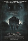 Don&#039;t Breathe-La maison des ténèbres - Affiche