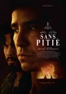Sans Pitié - Affiche