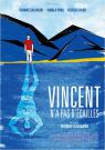 Vincent n&#039;a pas d&#039;écailles - Affiche