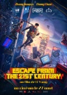 Escape from the 21st century - Affiche
