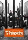 T2 Trainspotting  - Affiche