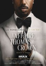 L'Affaire Thomas Crown - Affiche L'Affaire Thomas Crown - Affiche