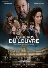 Les Héros du Louvre - Affiche Les Héros du Louvre - Affiche
