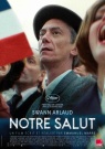 Notre salut - Affiche Notre salut - Affiche