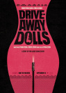 Drive-Away Dolls - Affiche