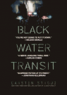 Black Water Transit - Affiche