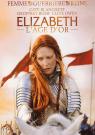 Elizabeth : The Golden Age