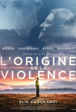 L'Origine de la violence - Affiche L'Origine de la violence - Affiche