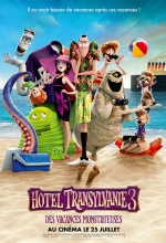 Hotel Transylvanie 3 : Des vacances monstrueuses - Affiche Hotel Transylvanie 3 : Des vacances monstrueuses - Affiche