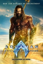 Aquaman et le Royaume perdu - Affiche