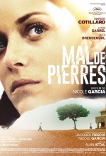 Mal de pierres - Affiche