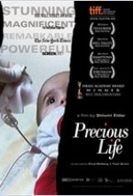 Precious Life Precious Life