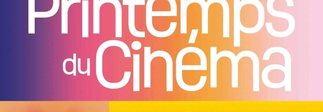 Le Printemps du Cinéma