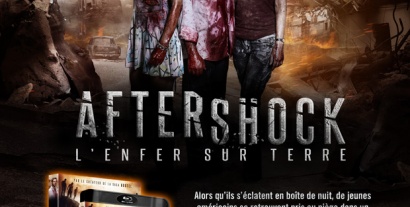 Aftershock : l'enfer sur terre ! Le 27 novembre en DVD & Blu-ray