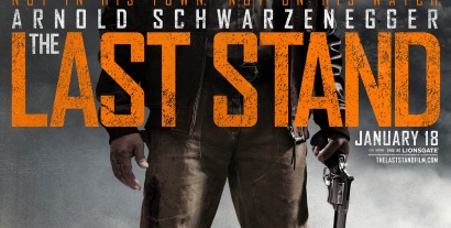 Une affiche pour le film Last Stand avec Schwarzenegger